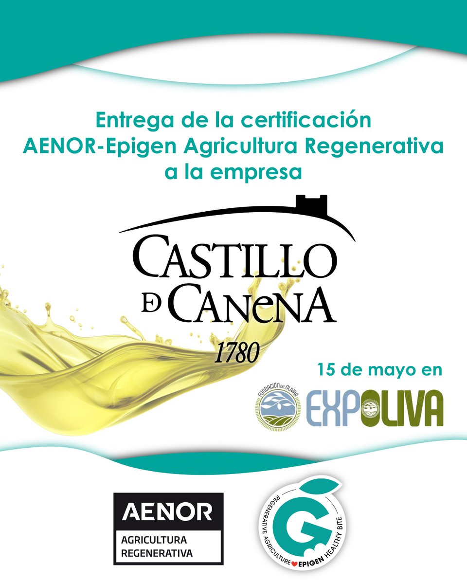 EpigenHealthy (@epigenhealthy) on Twitter photo 👉 La próxima semana en #Expoliva haremos entrega de la #certificación Aenor-Epigen de #AgriculturaRegenerativa a <a href="/CastillodCanena/">Castillo de Canena</a>
📆 15 de mayo
📍 Expoliva
¡Te esperamos! 👉 La próxima semana en #Expoliva haremos entrega de la #certificación Aenor-Epigen de #AgriculturaRegenerativa a <a href="/CastillodCanena/">Castillo de Canena</a>
📆 15 de mayo
📍 Expoliva
¡Te esperamos!