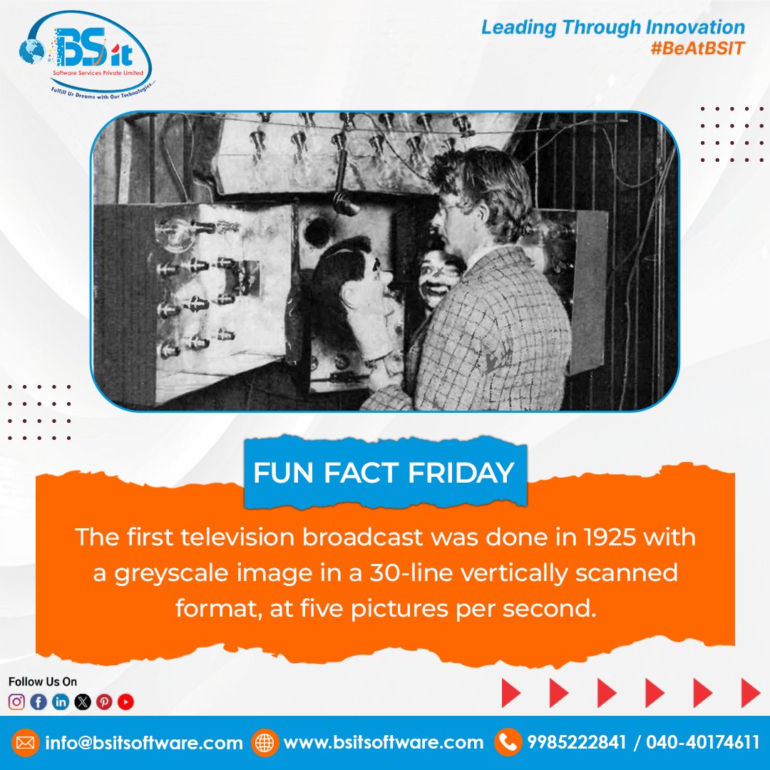 bsitsoftware's tweet photo. 📺In 1925, the world saw its first TV broadcast — a greyscale image scanned on just 30 lines at 5 frames/sec!
From 5 fps to 4K — technology has come a long way. 🚀
#FunFactFriday #TechThrowback #BSIT #BSITSoftware #TechHistory #FirstBroadcast #TelevisionEvolution #InnovationLegacy #RetroTech #1925Tech #DigitalMilestones #MediaRevolution