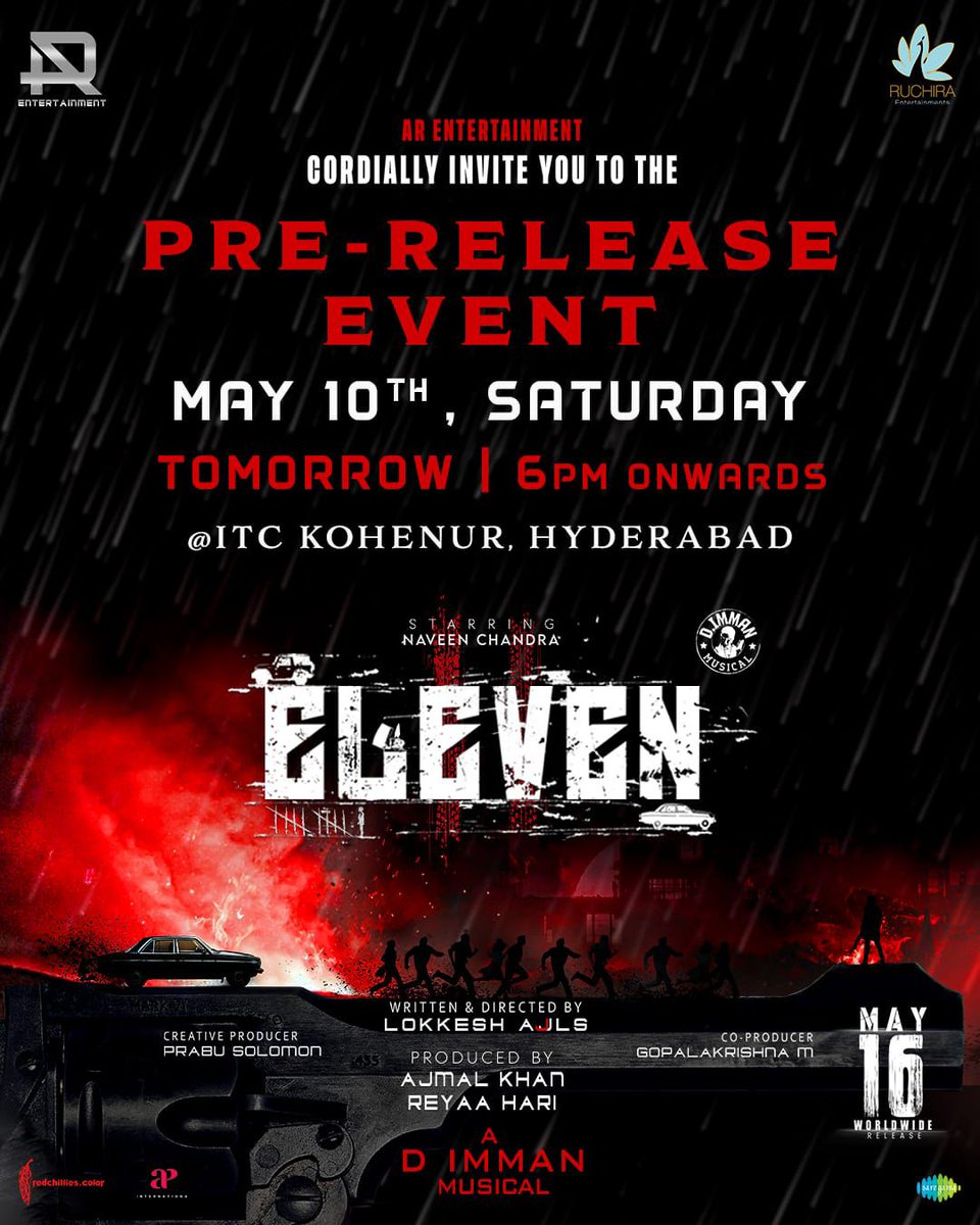 Indian Clicks (@indianclicks) on Twitter photo A Thrilling Evening Awaits!❤️🔥
Join the #ELEVENMOVIE GRAND Pre Release Event Tomorrow from 6PM Onwards💥
IN WW THEATERS FROM MAY 16TH 🩸
— linktr.ee/ElevenTrailer
<a href="/Naveenc212/">Actor Naveen Chandra</a> <a href="/lokeshajls/">Lokkesh Ajls</a> <a href="/abhiramiact/">Abhirami</a> <a href="/Riythvika/">Riythvika✨</a> <a href="/ActorDileepan/">Dileepan</a> @actorshashank <a href="/immancomposer/">D.IMMAN</a> <a href="/tweetravivarma/">Ravi Varma</a> A Thrilling Evening Awaits!❤️🔥
Join the #ELEVENMOVIE GRAND Pre Release Event Tomorrow from 6PM Onwards💥
IN WW THEATERS FROM MAY 16TH 🩸
— linktr.ee/ElevenTrailer
<a href="/Naveenc212/">Actor Naveen Chandra</a> <a href="/lokeshajls/">Lokkesh Ajls</a> <a href="/abhiramiact/">Abhirami</a> <a href="/Riythvika/">Riythvika✨</a> <a href="/ActorDileepan/">Dileepan</a> @actorshashank <a href="/immancomposer/">D.IMMAN</a> <a href="/tweetravivarma/">Ravi Varma</a>