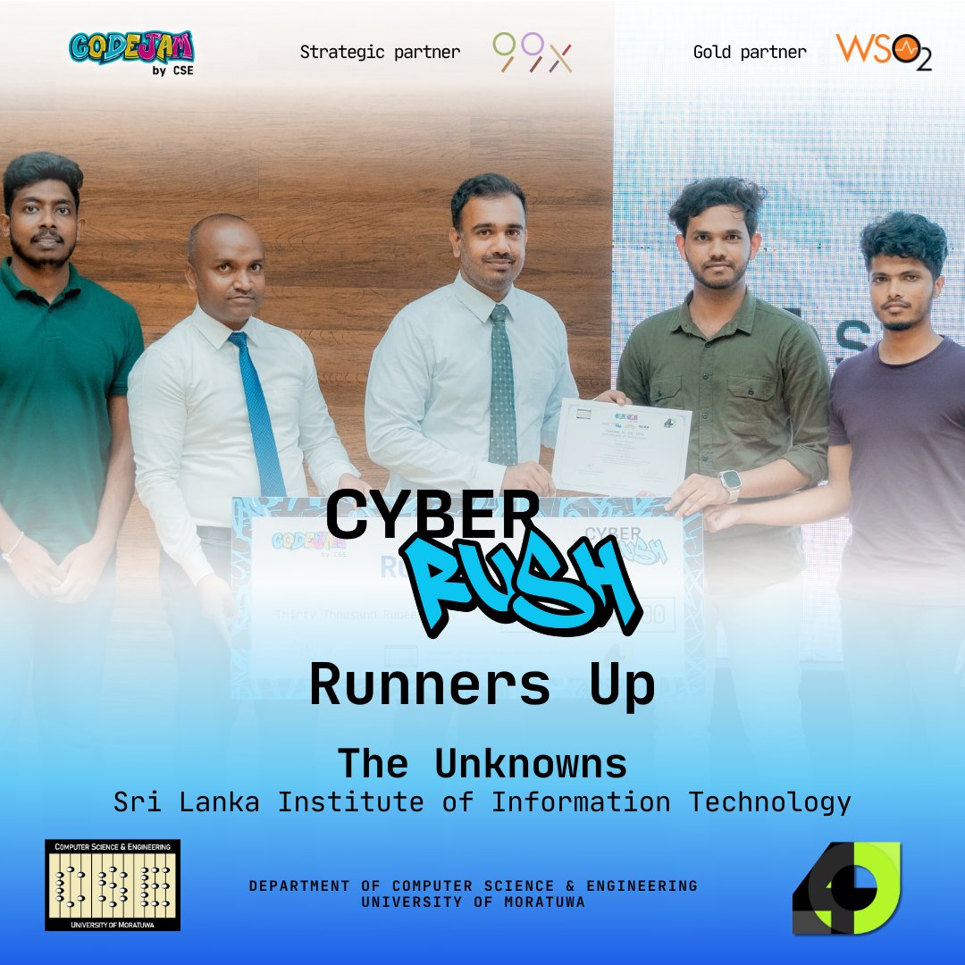 cse_uom's tweet photo. Cyber Rush – 1st Runners-Up 🥈
Salute to Team The Unknowns from SLIIT for earning 2nd Place at Cyber Rush 2025! Your problem-solving brilliance was unmatched. 💡
#CSE #UoM #CSE40 #CodeJamByCSE https://t.co/af6TAFHHtR