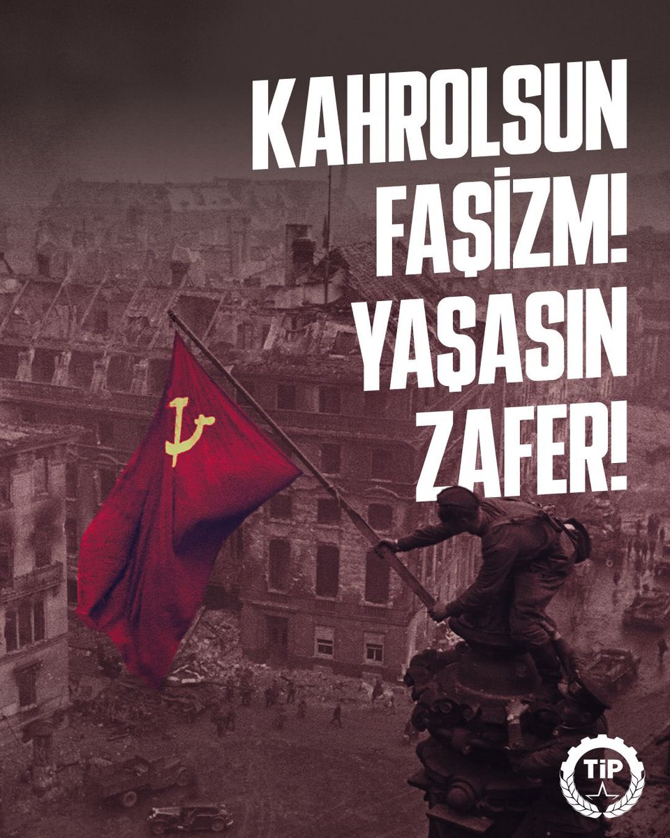 Faşizm kendi kendine yok olmadı, emekçiler onu canı pahasına verdiği mücadeleyle yenilgiye uğrattı.

Emekçi Sovyet ve Avrupa halklarının, sosyalistlerin ve Kızıl Ordu’nun Nazizme karşı zaferinin 80. yıl dönümü kutlu olsun. Faşizme özenenler, işçi sınıfının yeni zaferlerine tanık
