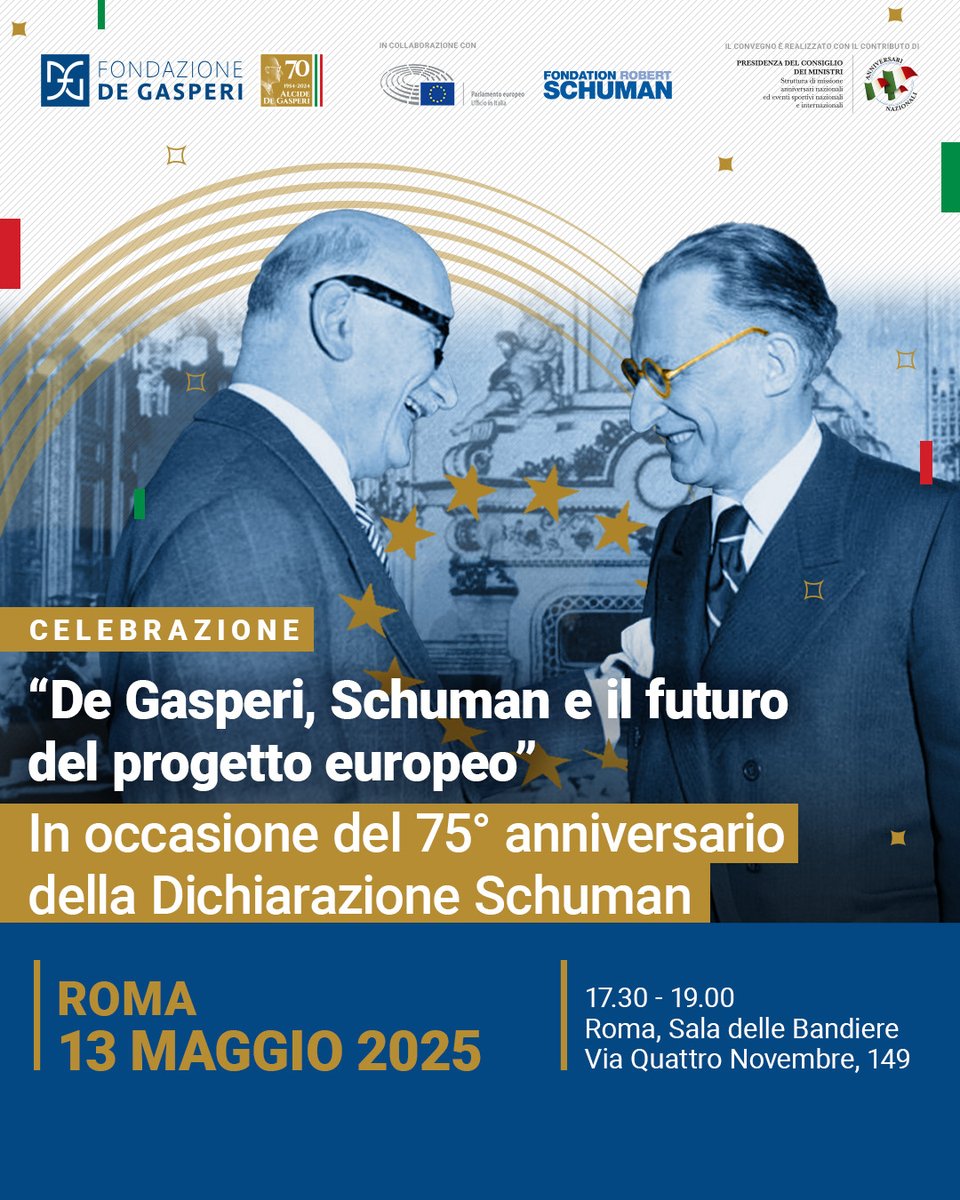 🇪🇺 Il #13maggio, alle 17.30, si terrà l'incontro "De Gasperi, #Schuman e il futuro del progetto europeo" che sarà ospitato presso la Sala delle Bandiere in via IV Novembre 149 a Roma.

Per partecipare è necessario accreditarsi fondazionedegasperi.org/events/degaspe…
#Europa #DeGasperi70