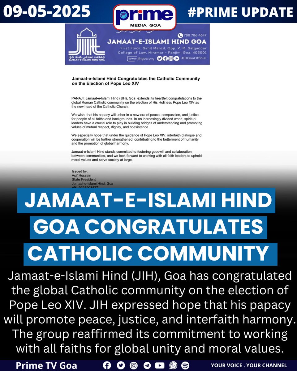 PrimeTVGoa's tweet photo. Jamaat-e-Islami Hind Goa Congratulates Catholic community.
#PopeLeoXIV #JamaatEIIslamiHind #InterfaithHarmony #PeaceAndJustice #GoaNews #FaithUnity #GlobalHarmony #CatholicCommunity #ReligiousTolerance #UnityInDiversity https://t.co/WSVuKGyvW4