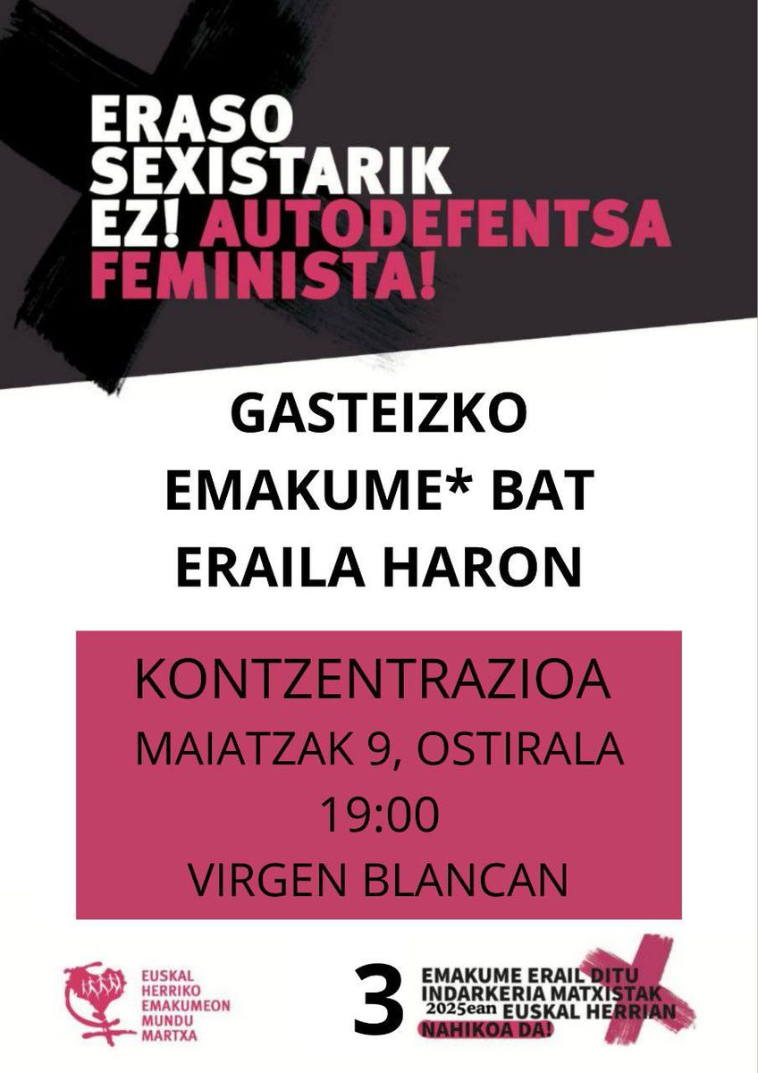 ⚠️⚠️⚠️ ADI! Erailketa matxista Haron ⚠️⚠️⚠️

Gasteizen:

📍Gaur, maiatzak 9, arratsaldeko 19etan Andra Mari Zuriaren plazan. 

⚠️⚠️ ADI! Asesinato machista en Haro ⚠️⚠️

Gasteiz:

📍Hoy, 9 de mayo, en la plaza de la Virgen Blanca.

✊🏽ERASORIK EZ, ERANTZUNIK GABE! ✊🏽