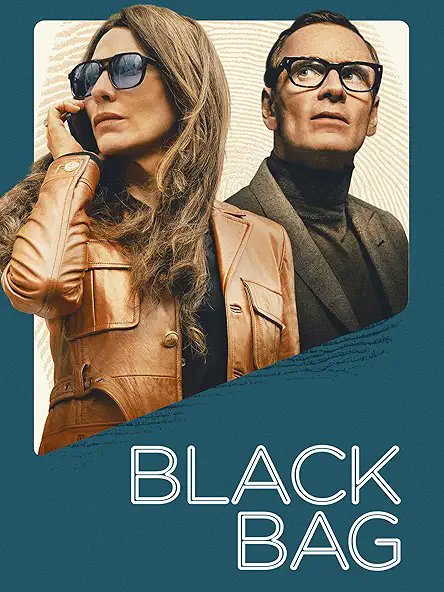 CinemaRareIN's tweet image. Follows legendary spy George Woodhouse as he’s torn between loyalty to his country and the woman he loves when his wife is accused of treason.

#BlackBag (2025) by #StevenSoderbergh, now available for RENT on @PrimeVideoIN Store @BmsStream &amp;amp; @ZeeplexOfficial, starting at ₹299.