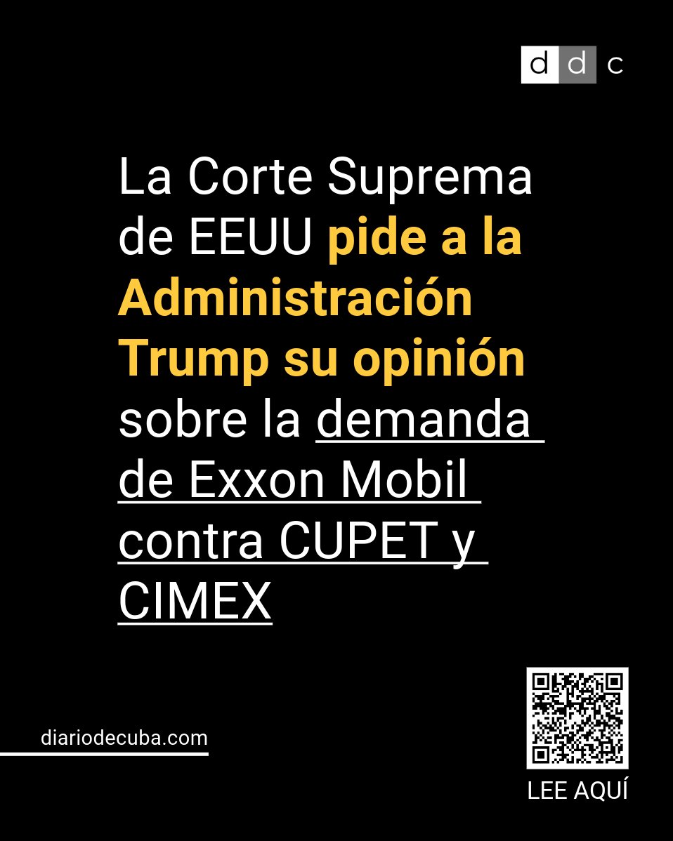 diariodecuba's tweet image. La Corte Suprema de #EEUU, que está evaluando el fallo de una demanda en virtud de la #LeyHelmsBurton contra las empresas estatales cubanas #CIMEX y #CUPET, solicitó la opinión sobre el tema de la Administración de Donald Trump.
LEE MÁS en #DiarioDeCuba: f.mtr.cool/iwcyhkfbqw