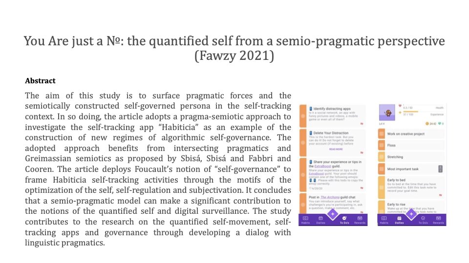 You Are just a №: the quantified self from a semio-pragmatic perspective
By Rania Magdi Fawzy
DOI: 10.1080/10350330.2021.1971491
#socialsemiotics #Greimassian #pragmatics #algorithmicagency #Foucauldian #selfgovernance #selftrackingapps