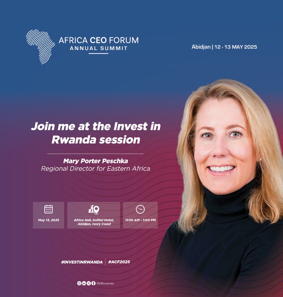 Mary Porter Peschka (@mppeschka) on Twitter photo If you’re in Abidjan next week for the <a href="/africaceoforum/">Africa CEO Forum</a>, join me at the Invest in Rwanda session on May 13 where we will be discussing our work to develop a life sciences hub and more. If you’re in Abidjan next week for the <a href="/africaceoforum/">Africa CEO Forum</a>, join me at the Invest in Rwanda session on May 13 where we will be discussing our work to develop a life sciences hub and more.