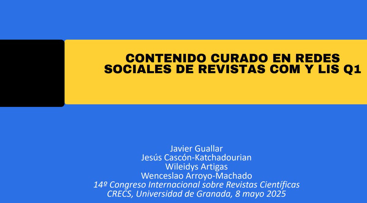 Javier Guallar (@jguallar) on Twitter photo <a href="/narroyo/">Natalia Arroyo</a> <a href="/jcasconkat/">Jesus Cascon</a> <a href="/cuvicom/">CUVICOM | Research project 📑</a> La presentación de la comunicación Contenido curado en redes sociales de revistas COM y LIS Q1 by <a href="/jguallar/">Javier Guallar</a> <a href="/jcasconkat/">Jesus Cascon</a> <a href="/wileart/">Wileidys Artigas</a> W. Arroyo en #CRECS2025
⬇️⬇️⬇️
eprints.rclis.org/46770/ <a href="/narroyo/">Natalia Arroyo</a> <a href="/jcasconkat/">Jesus Cascon</a> <a href="/cuvicom/">CUVICOM | Research project 📑</a> La presentación de la comunicación Contenido curado en redes sociales de revistas COM y LIS Q1 by <a href="/jguallar/">Javier Guallar</a> <a href="/jcasconkat/">Jesus Cascon</a> <a href="/wileart/">Wileidys Artigas</a> W. Arroyo en #CRECS2025
⬇️⬇️⬇️
eprints.rclis.org/46770/