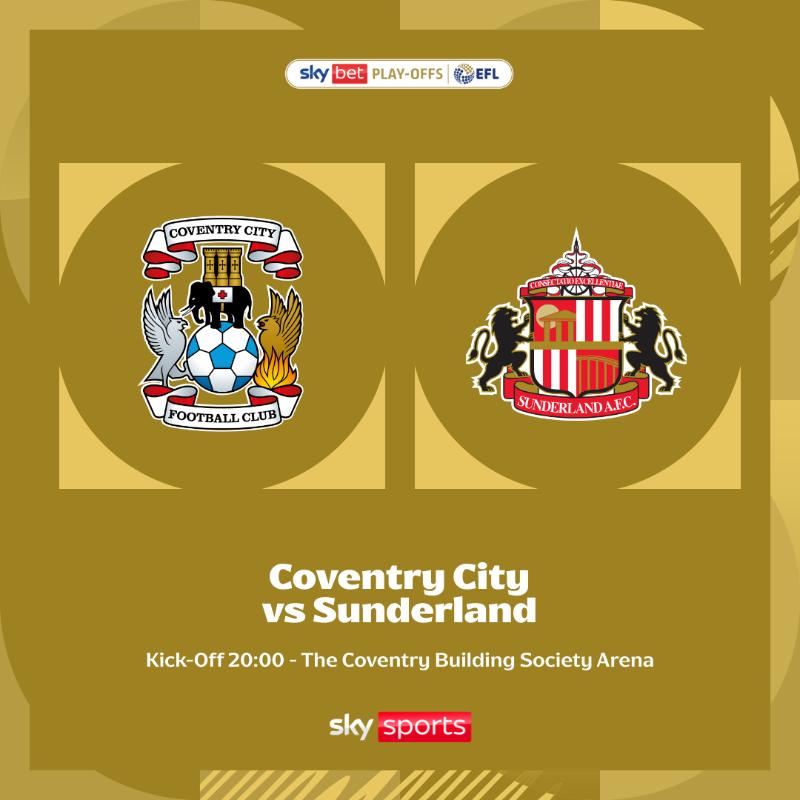 SkyBetChamp's tweet photo. Bring it on! 👊

@Coventry_City 🆚 @SunderlandAFC 

#EFLPlayOffs | #StepUp