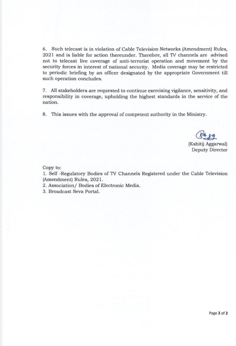 The Government of India has urged all media outlets and digital platforms to refrain from live or real-time coverage of defence operations and security force movements. As per Clause 6(1)(p) of the Cable Television Networks (Amendment) Rules, 2021, only authorized briefings by