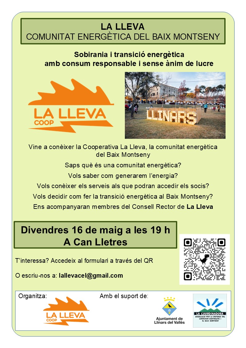 🟩 Celebrem la inciativa ciutadana de La Lleva - Comunitat Energètica Local del Baix Montseny.

🗓️ El proper divendres 16 de maig a les 19.00 hores serem a Can Lletres.

🟨 Des de Fer Poble treballem perquè les comunitats energètiques s'impulsin des de les institucions públiques.