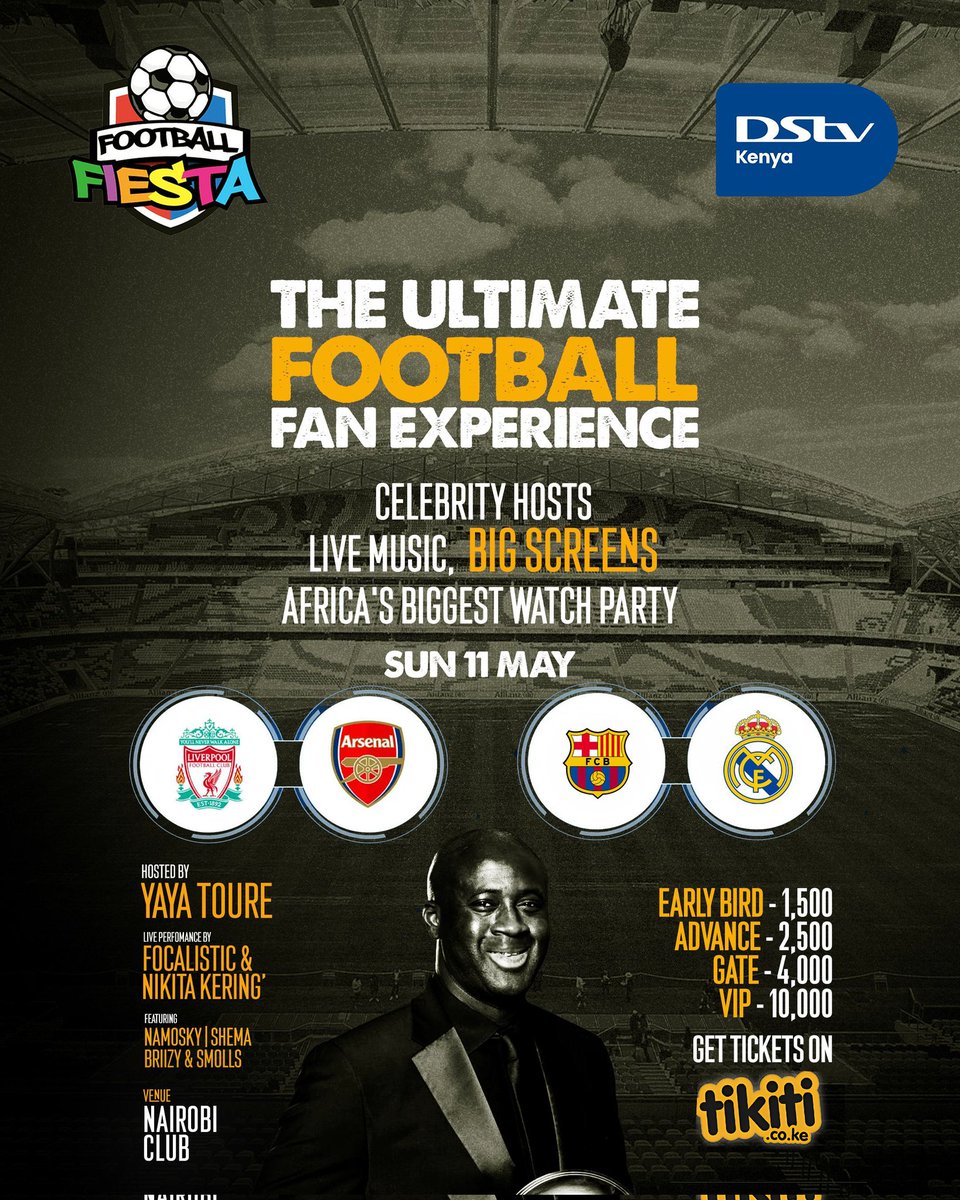 He’s won leagues, cups, and entire midfield battles.
Now Yaya Touré’s hosting your Sunday.

Arsenal vs Liverpool
El Clásico: Barça vs Madrid
Same spot — Nairobi Club. 

#FootballFiesta 
#YayaTouréinKenya
#HomeboyzWeekendz 
#NairobiClub 
#ForTheFans