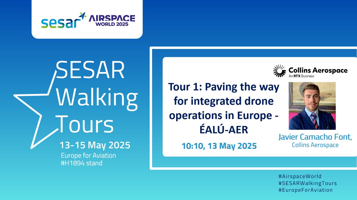 ⏳Only a few days left until the #SESARWalkingTours at #AirspaceWorld!

📅 On 13 May, <a href="/JavierCamachoF/">Javier Camacho Font</a>, <a href="/CollinsAero/">Collins Aerospace</a> presents EALU-AER in "Tour 1: Paving the way for integrated drone operations in Europe" starting at 10:10 at the #EuropeForAviation stand.

See you there!👋