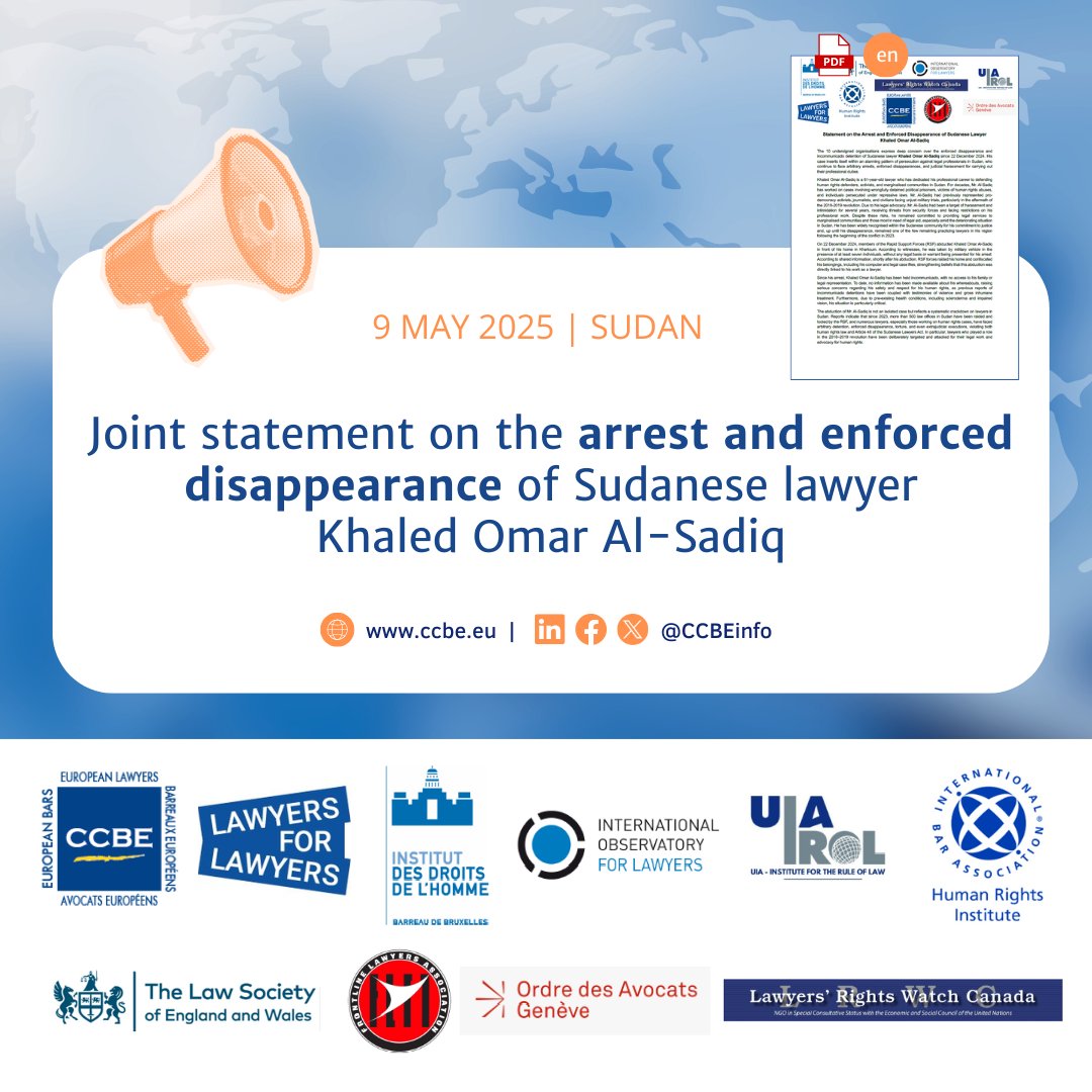 📢#Endangeredlawyers in #Sudan | The CCBE, together with lawyers &amp; human rights organisations, published a joint statement condemning the arrest and enforced disappearance of Sudanese lawyer Khaled Omar Al-Sadiq, &amp; call for his unconditional release
🔎ccbe.eu/fileadmin/spec…