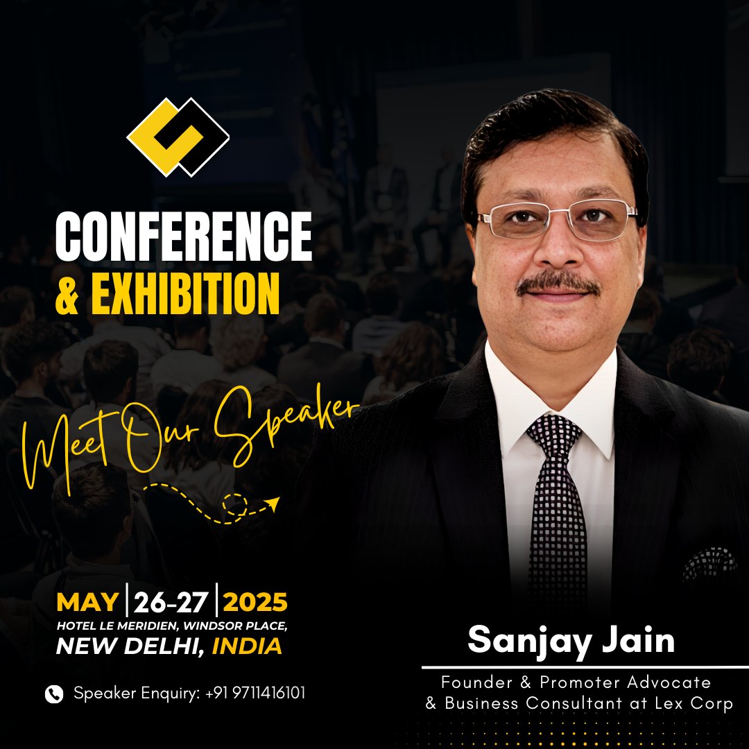 lextalkworld's tweet photo. We are thrilled to announce that Sanjay Jain, will be a speaker at the prestigious @lextalkworld Conference & Exhibition in India on May 26th & 27th, 2025.
Register now at https://t.co/vwMEjUVpRR
#LexTalkWorld #LegalConference #NewDelhi #SpeakerSpotlight #LegalExperts #LexCorp https://t.co/BGgFjt6ve1