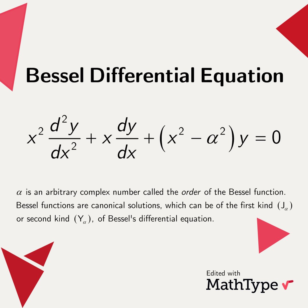 MathType's tweet photo. Friedrich Wilhelm Bessel gave us the Bessel functions and the second-order Bessel Differential Equation β essential tools in wave propagation and static potential problems.
#MathType #math #mathematics #physics #science #mathfacts #mathiscool #numbers #instascience #instatech https://t.co/6YGzyMZnRt