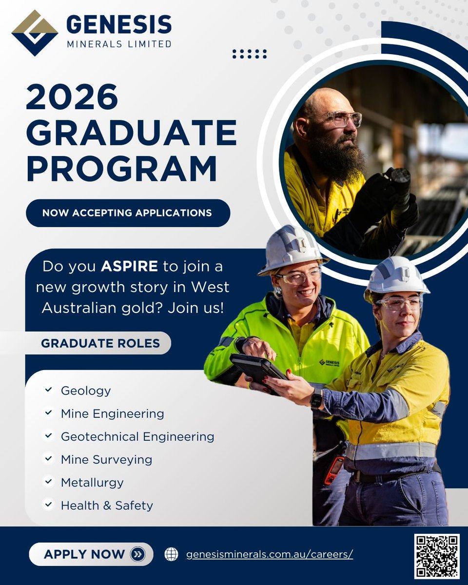 💡  2026 GRADUATE PROGRAM  💡 

Our 2026 Graduate Program is now accepting applications!
 
🪨 Geology
⛏️ Mine Engineering
🌏 Geotechnical Engineering
⚙️ Metallurgy
🦺 Health &amp; Safety
📐 Mine Surveying

📌 Submit your expressions of interest 📌 
…nesisminerals.wd103.myworkdayjobs.com/en-US/genesisc…