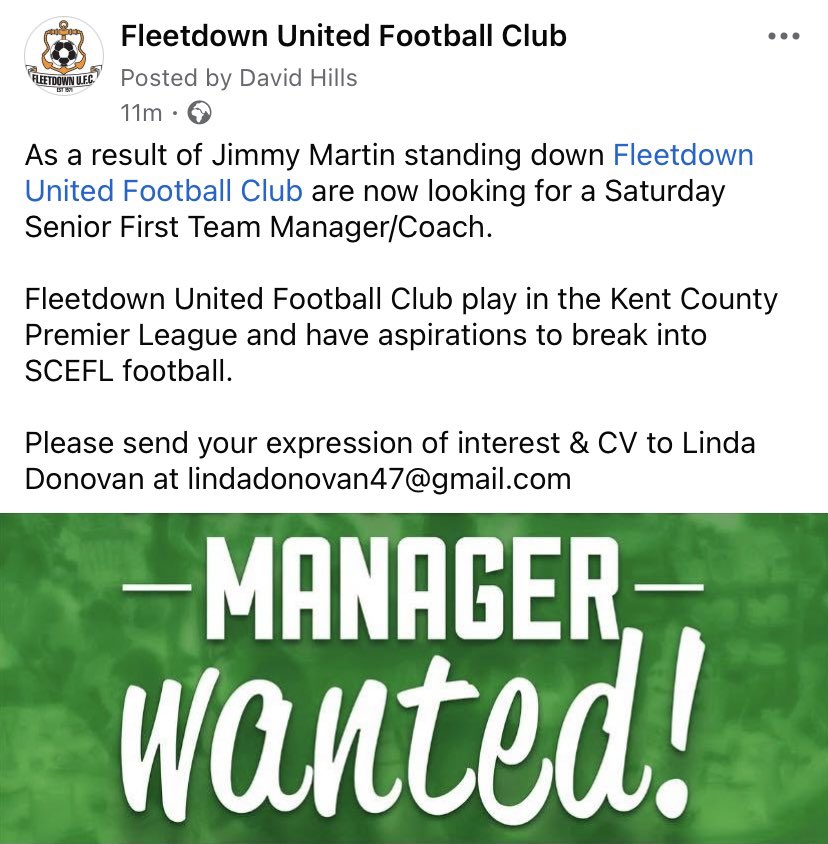 As a result of Jimmy Martin standing down Fleetdown United Football Club are now looking for a Saturday Senior First Team Manager/Coach. 

Please send your expression of interest &amp; CV to Linda Donovan at lindadonovan47@gmail.com
