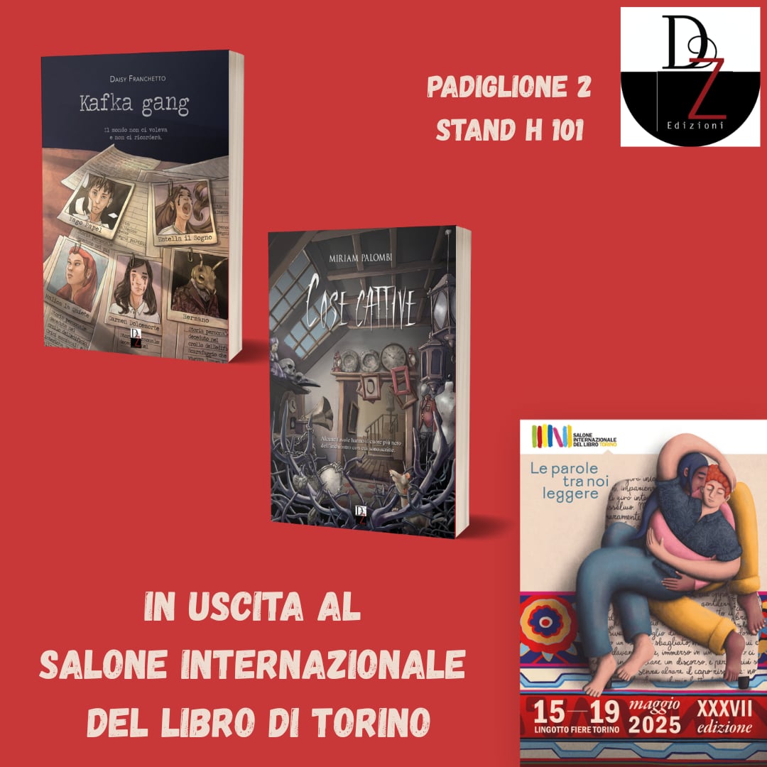 ⭐⭐⭐⭐⭐⭐⭐

In uscita al Salone del libro di Torino 🤩

👉 Kafka Gang di <a href="/DaisyFranchetto/">Daisy Franchetto</a>
👉 Cose cattive di Miriam Palombi 

#DZedizioni #dzontheroad  #newbook  #fantasy #salonedellibro