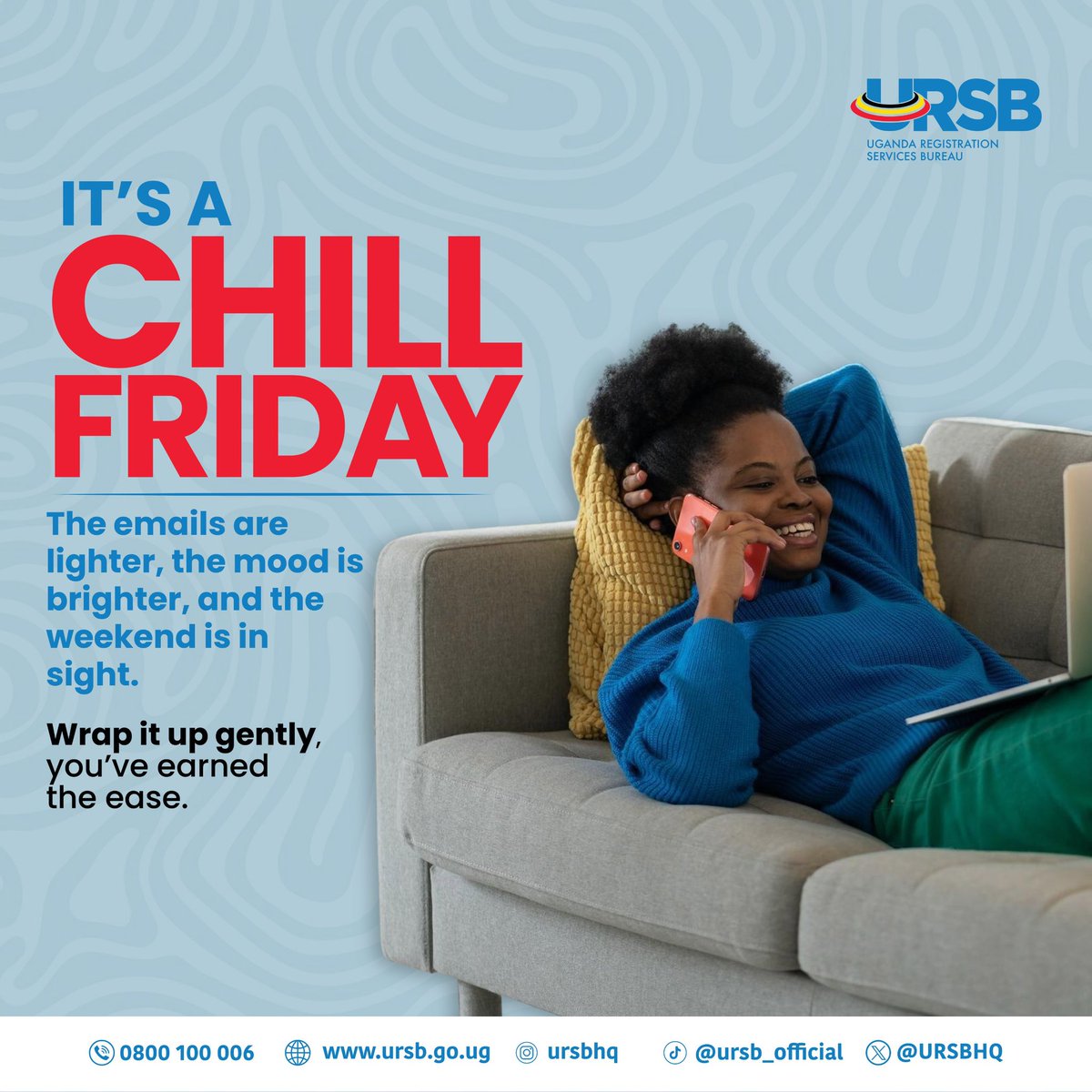 URSBHQ's tweet photo. It’s a Chill Friday.
The inbox is lighter and the weekend is waving at you.
#ChillFriday #URSB https://t.co/DacGyqxgiT