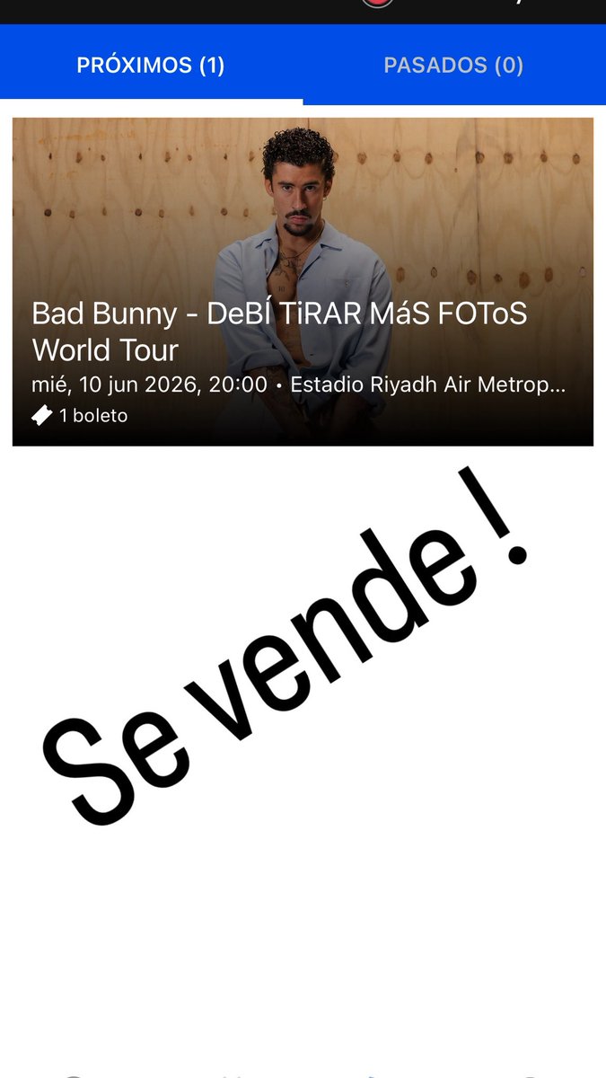 mellizo17's tweet photo. Se vende entrada 10 de junio 2026 bar bunny 😎😎 https://t.co/za9RpBwhtz