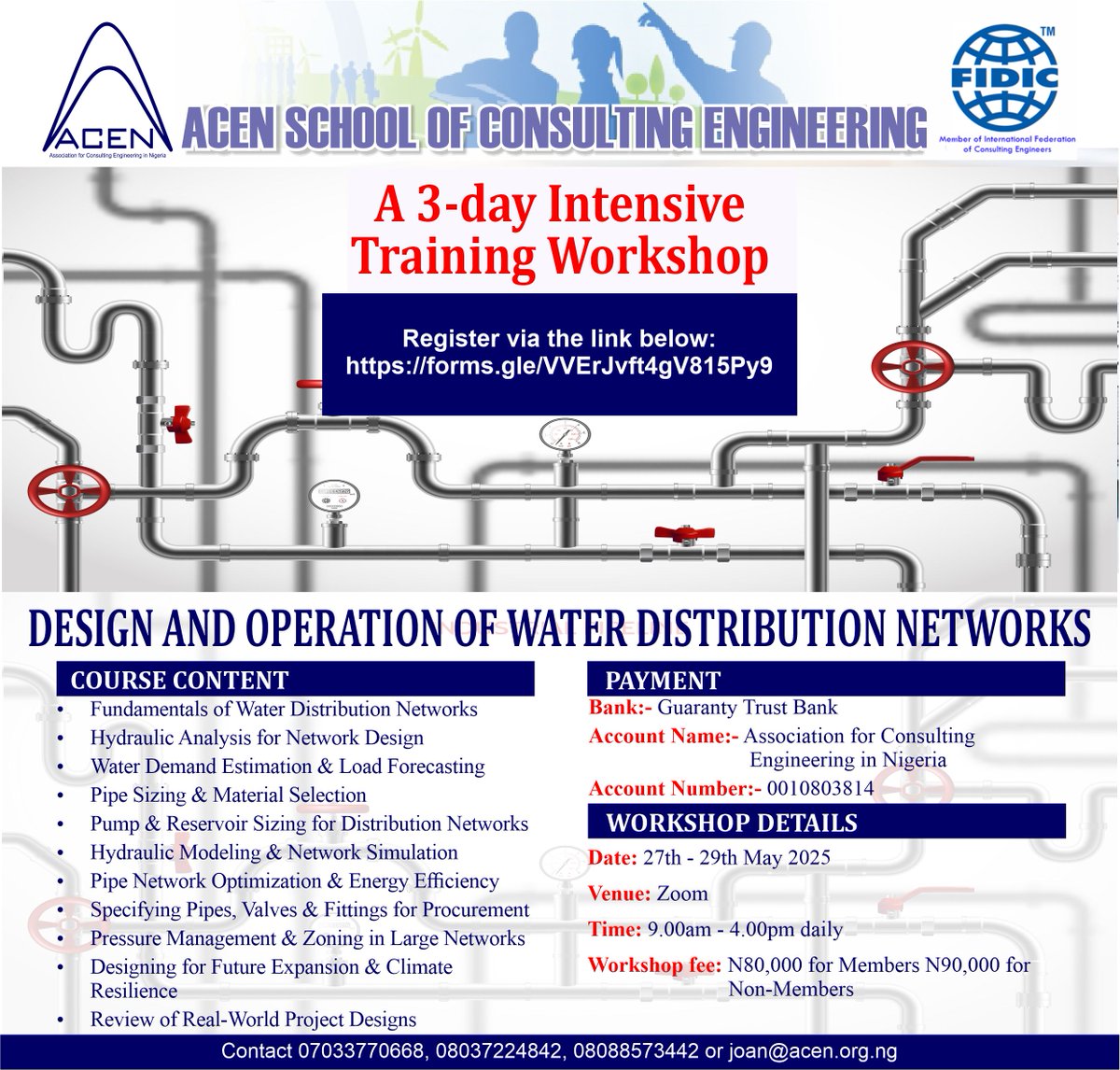 We are pleased to announce that the ASCE training on 'Design and Operation of Water Distribution Networks' is scheduled to take place from 27th - 29th May 2025. For registration, please click the following link: forms.gle/wsMGz679NSrr9G…… or visit acen.org.ng.