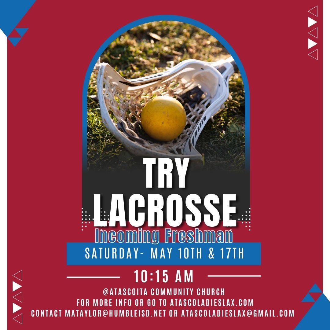 Atascocita Ladies Lacrosse (@atascoladieslax) on Twitter photo TOMORROW! Don’t forget we have a *free* try lacrosse session! Incoming Freshman welcome! 10:15 at Atascocita Community Church. <a href="/HumbleISD/">Humble ISD</a> <a href="/HumbleISD_AHS/">The Atascocita HS</a> <a href="/HumbleISD_SCHS/">Summer Creek High</a> <a href="/HumbleISD_HHS/">Humble High School</a> TOMORROW! Don’t forget we have a *free* try lacrosse session! Incoming Freshman welcome! 10:15 at Atascocita Community Church. <a href="/HumbleISD/">Humble ISD</a> <a href="/HumbleISD_AHS/">The Atascocita HS</a> <a href="/HumbleISD_SCHS/">Summer Creek High</a> <a href="/HumbleISD_HHS/">Humble High School</a>