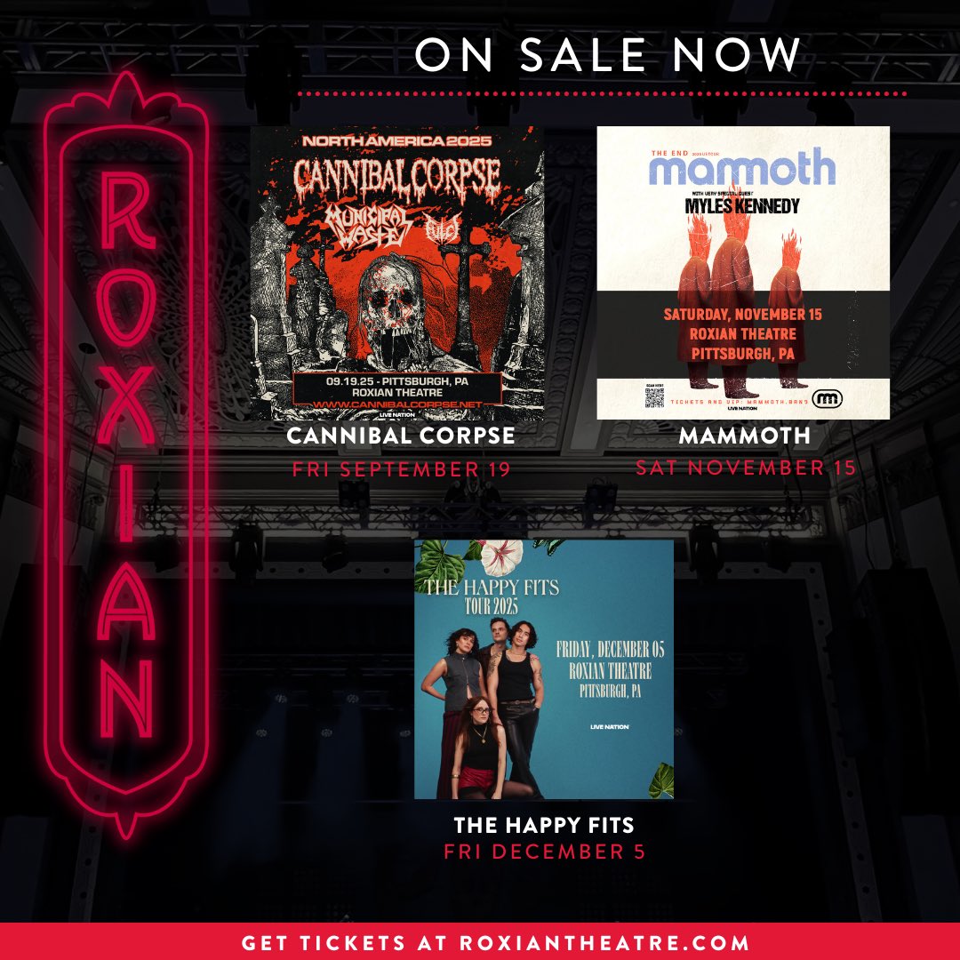 ON SALE NOW ‼️
🎶 Cannibal Corpse
📅 Friday, September 19th

🎶 Mammoth
📅 Saturday, November 15th

🎶 The Happy Fits
📅 Friday, December 5th

Get your tickets today! 🎫
livemu.sc/4dAHMiz