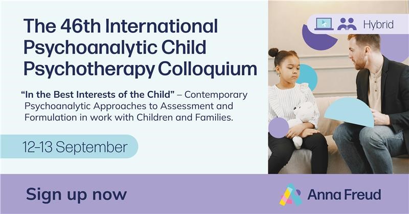 Our International Psychoanalytic Child Psychotherapy Colloquium is back!

Join us for a deep dive into contemporary approaches to assessment and formulation in psychoanalytic psychotherapy with children and families.

Book your early bird place: annafreud.org/training/cours….