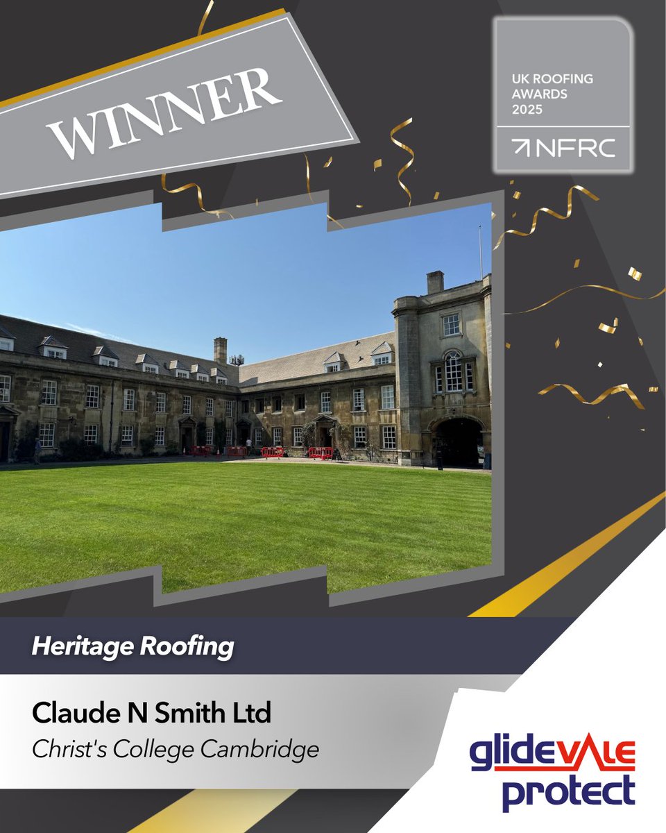 🏆 Congratulations to Claude N Smith Ltd with their project Christ's College Cambridge–𝗪𝗜𝗡𝗡𝗘𝗥𝗦 of the Heritage Roofing category, sponsored by Glidevale Protect

#RA2025