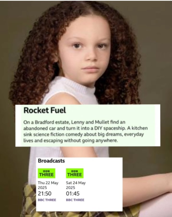fever_casting's tweet image. Alaezja joins the *Little Baddies* in Rocket Fuel, a bold new BBC Comedy Short Film.
BBC Three
Thu 22 May 2025 at 21:50
Sat 24 May 2025 at 01:45

Writer &amp;amp; Director: Jordon Scott Kennedy
Producer: Casey Shaw
Executive Producer: Leah Henry

#Fully Focused Productions
#BBCThree