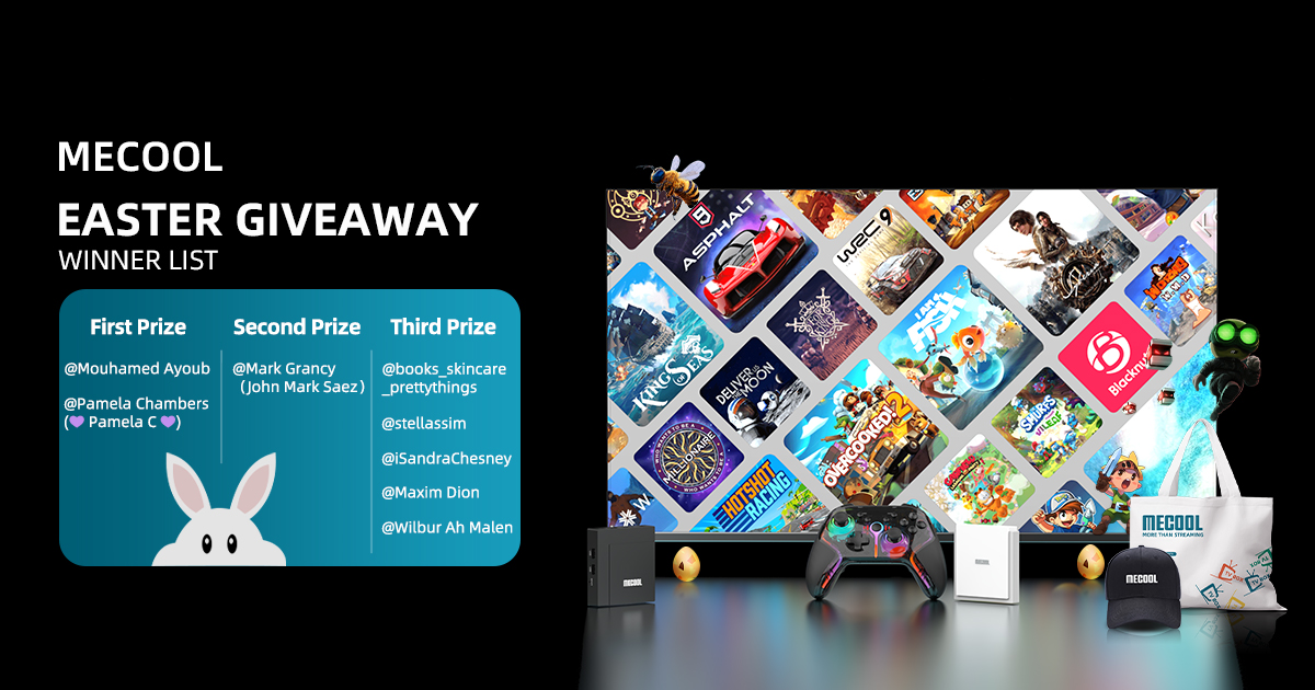 MECOOL (@mecooltvbox) on Twitter photo 🥳MECOOL x <a href="/Blacknut_Games/">Blacknut Gaming_EN</a> Easter Giveaway Winners Announcement!
Congratulations!🎉🎉
Please DM us to get your excited prizes!🎁
Keep following for more surprises!🤩
#MECOOL #Blacknut #Giveaway #familygameontv #WINNER #AndroidTV 🥳MECOOL x <a href="/Blacknut_Games/">Blacknut Gaming_EN</a> Easter Giveaway Winners Announcement!
Congratulations!🎉🎉
Please DM us to get your excited prizes!🎁
Keep following for more surprises!🤩
#MECOOL #Blacknut #Giveaway #familygameontv #WINNER #AndroidTV
