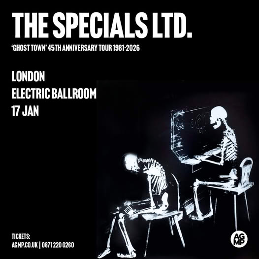 Electric Ballroom (@eballroomcamden) on Twitter photo Tickets for the upcoming show of <a href="/LtdSpecials/">The Specials Limited</a> on the 17th of Jan 2026 are now on sale via the link below:
electricballroom.seetickets.com/event/the-spec… Tickets for the upcoming show of <a href="/LtdSpecials/">The Specials Limited</a> on the 17th of Jan 2026 are now on sale via the link below:
electricballroom.seetickets.com/event/the-spec…