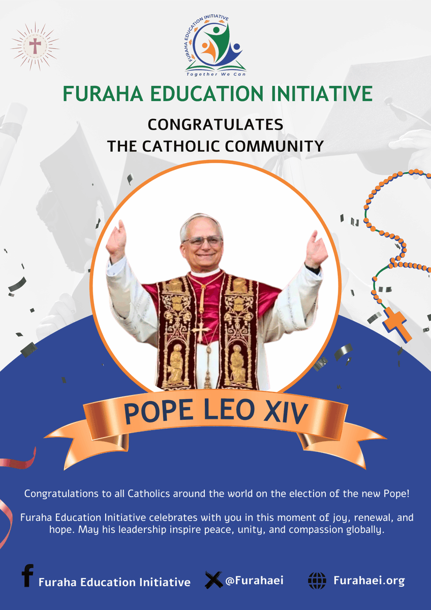 Congratulations to all Catholics around the world on the election of the new Pope.

Furaha Education Initiative celebrates with you in this moment of joy, renewal, and hope. 

May his leadership inspire peace, unity, and compassion globally.
#HabemusPapam
