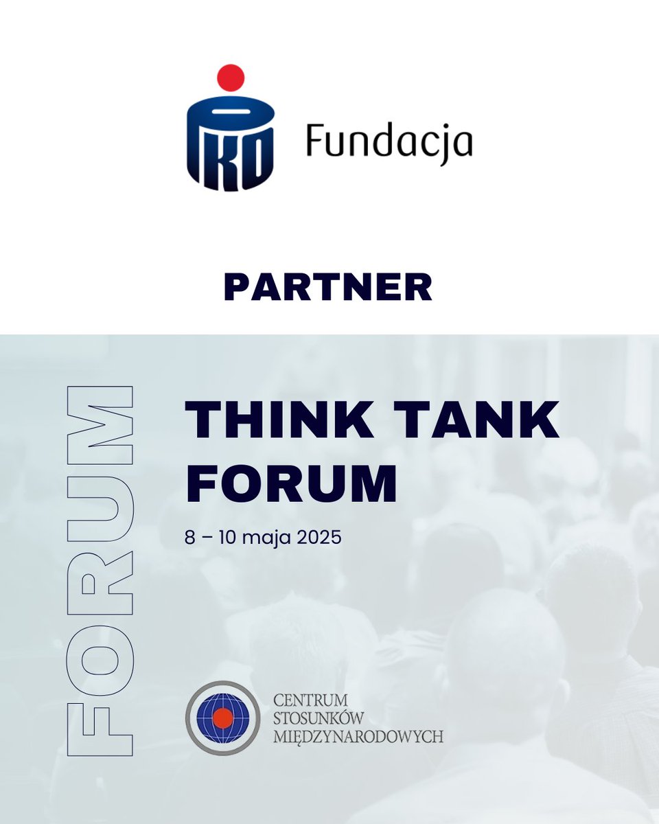 CIR_CSM's tweet image. Fundacja PKO Banku Polskiego partnerem Forum THINK TANK 2025! Między 8 a 10 maja 2025 roku spotykamy się w Warszawie i Toruniu, by rozmawiać o przyszłości Polski i Europy. 

Więcej o wydarzeniu: forum.think-tank.pl

#PrezydencjaUE #LepszaEuropa #FutureOfEurope #BetterEurope
