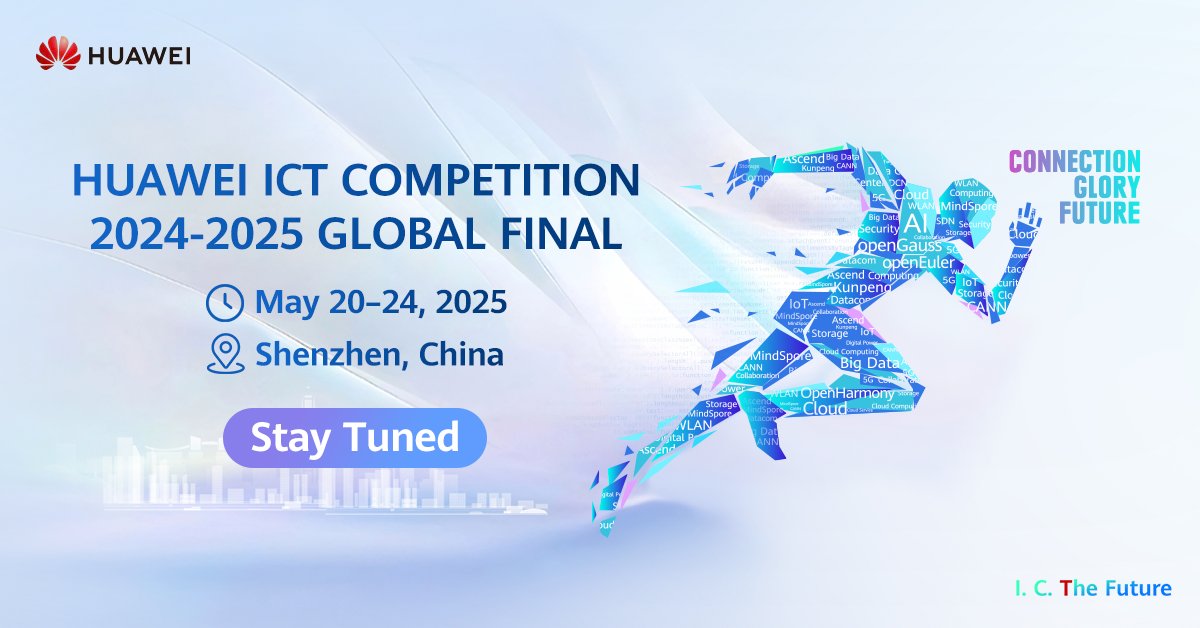 Huawei's tweet photo. The #Huawei #ICTCompetition 2024–2025 Global Final is set for May 20–24! Finalists from all corners of the world will compete in Network, Cloud, Computing, and Innovation tracks as well as tune in to workshops and keynotes.

Join us: https://t.co/fEiMf4J7ZK