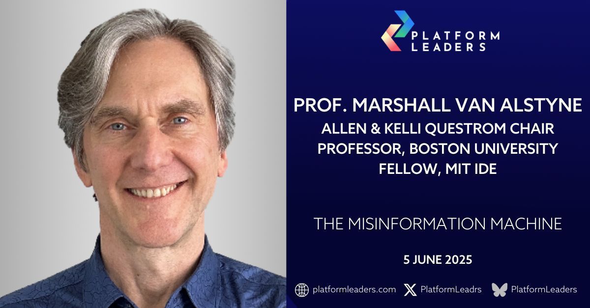 Platform Leaders (@platformleadrs) on Twitter photo On June 5 Prof. Marshall Van Alstyne @infoecon <a href="/BUQuestrom/">Questrom School of Business, Boston University</a> & Digital Fellow <a href="/mit_ide/">MIT IDE</a> will deliver his groundbreaking keynote 'The Misinformation Machine'. Register for free to learn how his research can help fight misinformation & fake news on social media platformleaders.com On June 5 Prof. Marshall Van Alstyne @infoecon <a href="/BUQuestrom/">Questrom School of Business, Boston University</a> & Digital Fellow <a href="/mit_ide/">MIT IDE</a> will deliver his groundbreaking keynote 'The Misinformation Machine'. Register for free to learn how his research can help fight misinformation & fake news on social media platformleaders.com