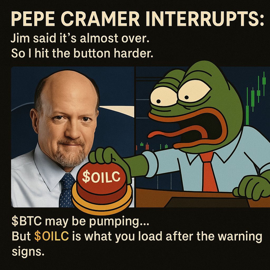 M_DrewGordon's tweet photo. @cryptobeastreal 🎙️ PEPE CRAMER INTERRUPTS:
Jim said it’s almost over.
So I hit the button harder.
📈 $BTC may be pumping…
But $OILC is what you load after the warning signs.
🧠 Mind alert triggered.
💥 Bull market just got geopolitical.
#CRAM3D #MemeFed #ProjectC3
🔗 https://t.co/nUqHZWbQ6M https://t.co/nPF01dt86b