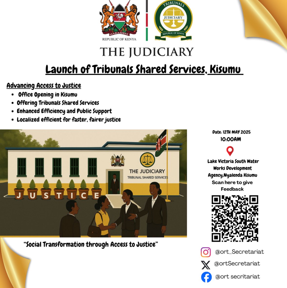 The Judiciary of Kenya proudly announces the official launch of Tribunals Shared Services in Kisumu!
Join us on 12th May 2025 at 10:00 AM at Lake Victoria South Water Works Development Agency, Nyalenda, Kisumu