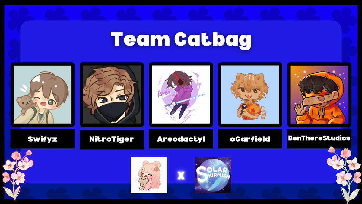 INTRODUCING Team Catbag 💙
𐙚⋆.˚ Lazys' Subathon x SolarSkrimish!!  
Come watch them tonight (Friday) @ 3pm EST •ᴗ•  

&gt;&gt; <a href="/OfficialSwifyz/">Swifyz</a>, <a href="/NitroTiger6801/">NitroTiger</a>, <a href="/AreodactylYT/">Areo</a>, <a href="/oGarfield_/">oGarfield</a> &amp; <a href="/BenThereStudios/">BennyBoi</a> .☘︎ ݁˖