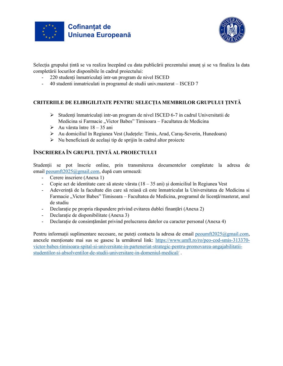ℹ️ Pentru informații suplimentare necesare, ne puteți contacta la adresa de email: 
📨peoumft2025@gmail.com

Anexele menționate mai sus se gasesc la următorul link: 

🔗 umft.ro/ro/peo-cod-smi…