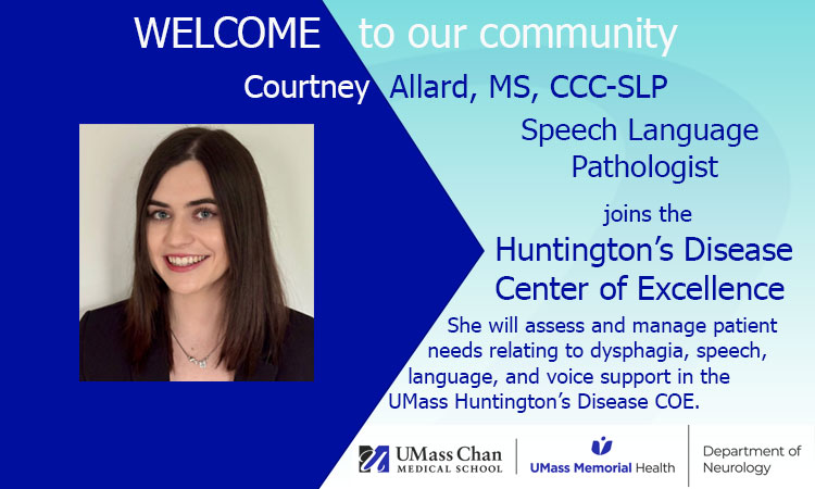 UMassChanNeuro's tweet image. Meet Courtney Allard, Speech Language Pathologist supporting the UMass Huntington's Disease Center of Excellence. umassmed.edu/neurology/neur… #neurology #Huntingtons #movementdisorders