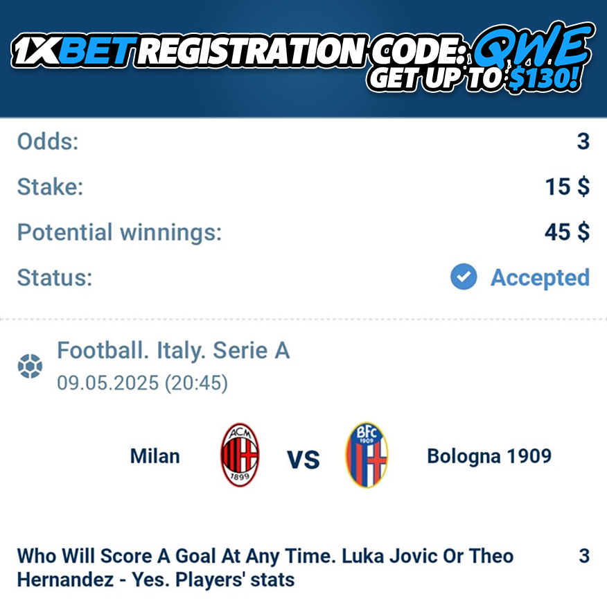 Milan 🆚 Bologna

👉Luka Jovic Or Theo Hernandez will score

❇️1xBet odds: 3.0

👉1xBet Registration Code “QWE”

Full Offer 👉 affpa.top/L?tag=d_467563…

+18 Begambleaware.org