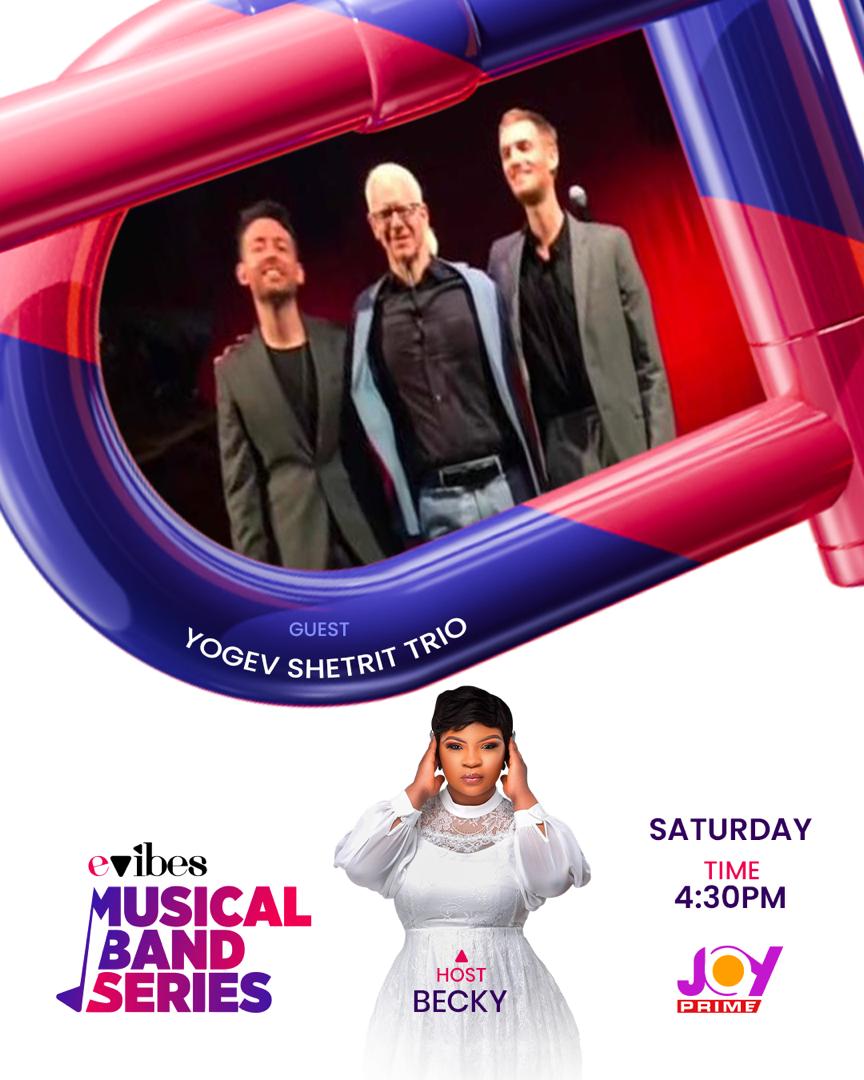 Joy Prime (@joyprimetv) on Twitter photo New band, new vibes! 🎶 Get into the rhythm with the Yogev Shetrit Trio as they bring international jazz energy to the eVibes Musical Band Series with <a href="/iambecky23/">Rebecca Tweneboah Darko</a>! 🌍🎷 Tune in only on JoyPrime, Saturday at 4:30!
#TheUltimateExperience New band, new vibes! 🎶 Get into the rhythm with the Yogev Shetrit Trio as they bring international jazz energy to the eVibes Musical Band Series with <a href="/iambecky23/">Rebecca Tweneboah Darko</a>! 🌍🎷 Tune in only on JoyPrime, Saturday at 4:30!
#TheUltimateExperience