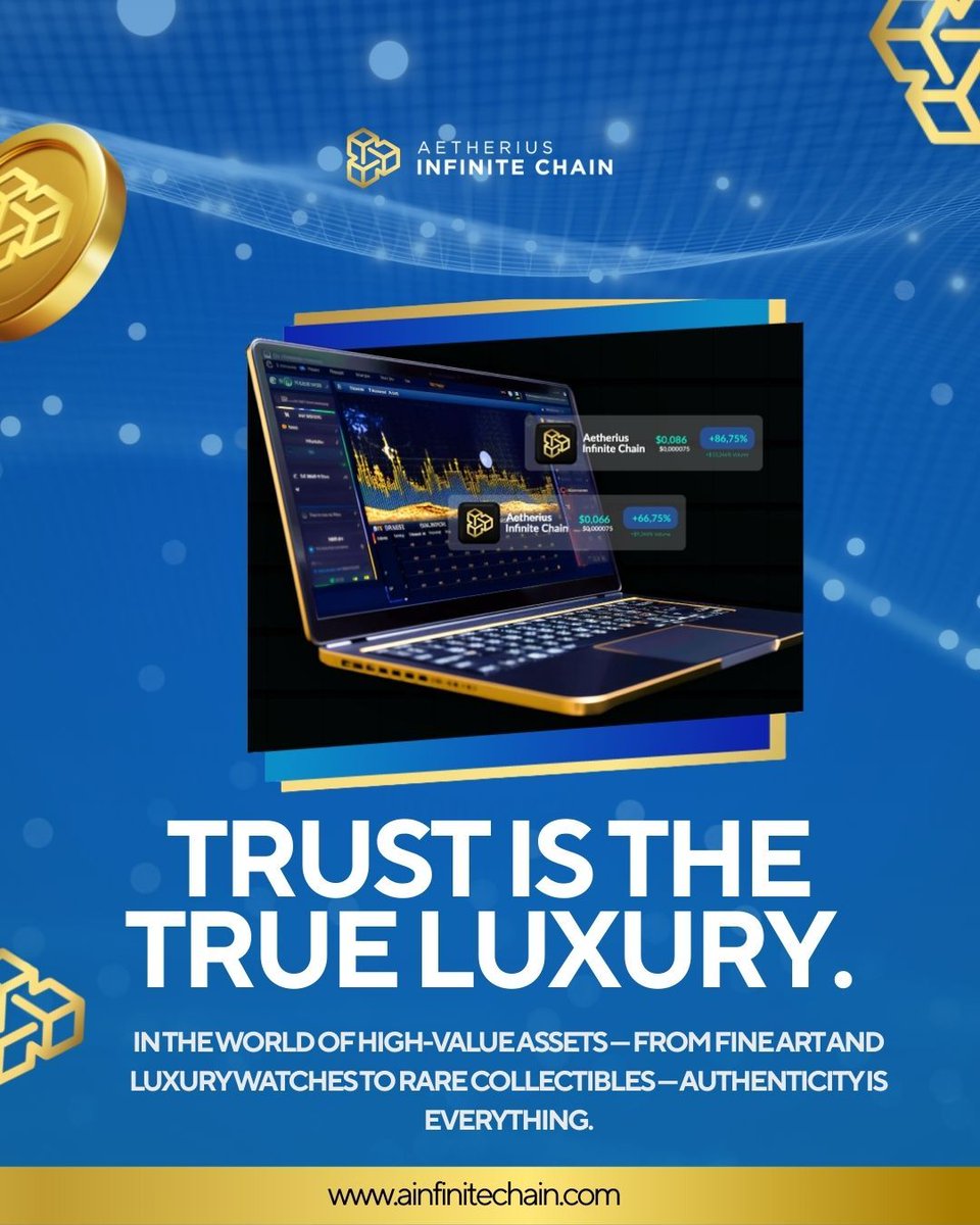 In a world of high-value assets, TRUST is the ultimate luxury!

From fine art to luxury watches and rare collectibles — authenticity isn’t optional; it’s essential. That’s why at Aetherius Infinite Chain, we’re redefining ownership through cutting-edge blockchain technology,