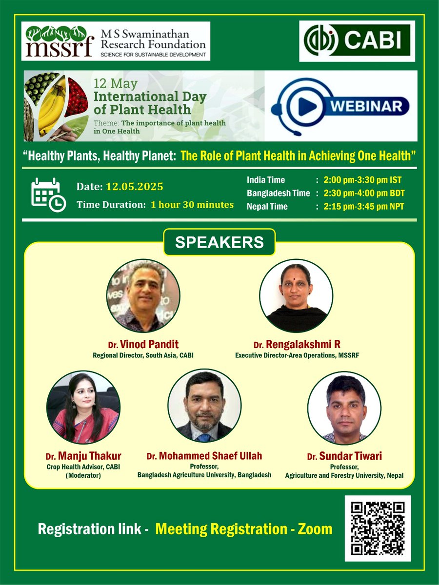 📣 Mark your calendars for May 12! Join our webinar on "The Role of Plant Health in Achieving One Health" featuring experts from India, Bangladesh &amp; Nepal. 2:00-3:30 PM IST. Scan QR code to register for an important discussion on #InternationalDayofPlantHealth <a href="/CABI_News/">CABI</a>