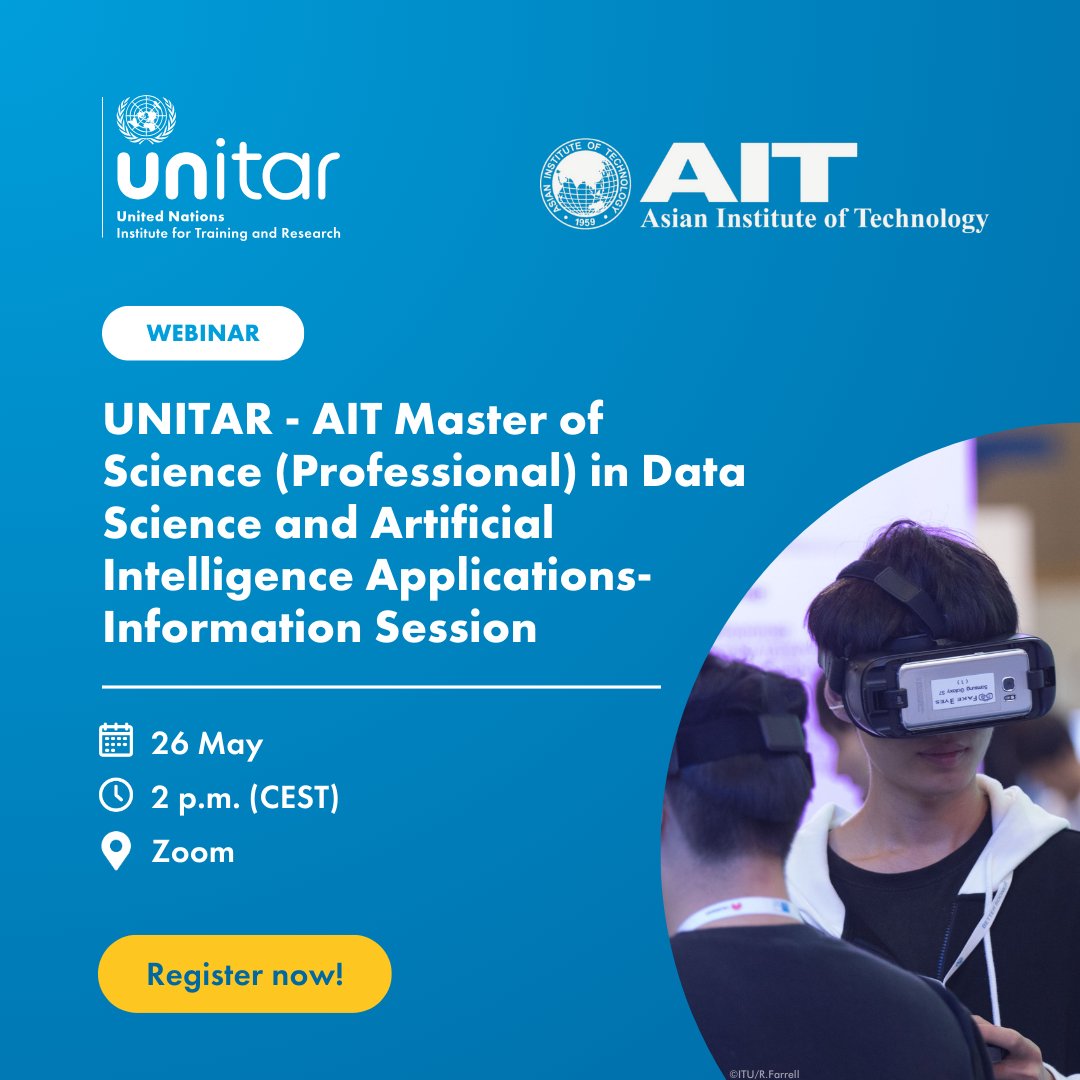 UNITAR's tweet image. 🎓 Discover the Master of Science (Professional) in Data Science &amp;amp; AI Applications, a collaborative programme with @AITAsia. Engage with course experts during our upcoming webinar.

Register now➡️f.mtr.cool/viytfpxgty

#MasterOfScience #AIT #AI #GraduateDegree
