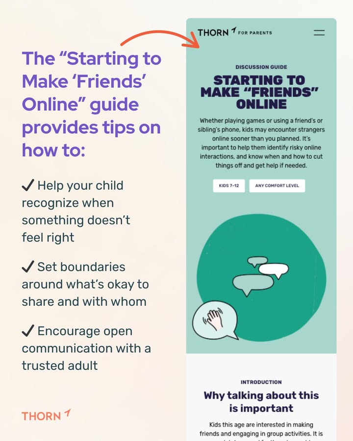 thorn's tweet image. It’s important to start conversations about digital safety now—before kids find themselves in risky situations.
Our parent discussion guide, "Starting to Make 'Friends' Online," is designed to help:
parents.thorn.org/guides/startin…