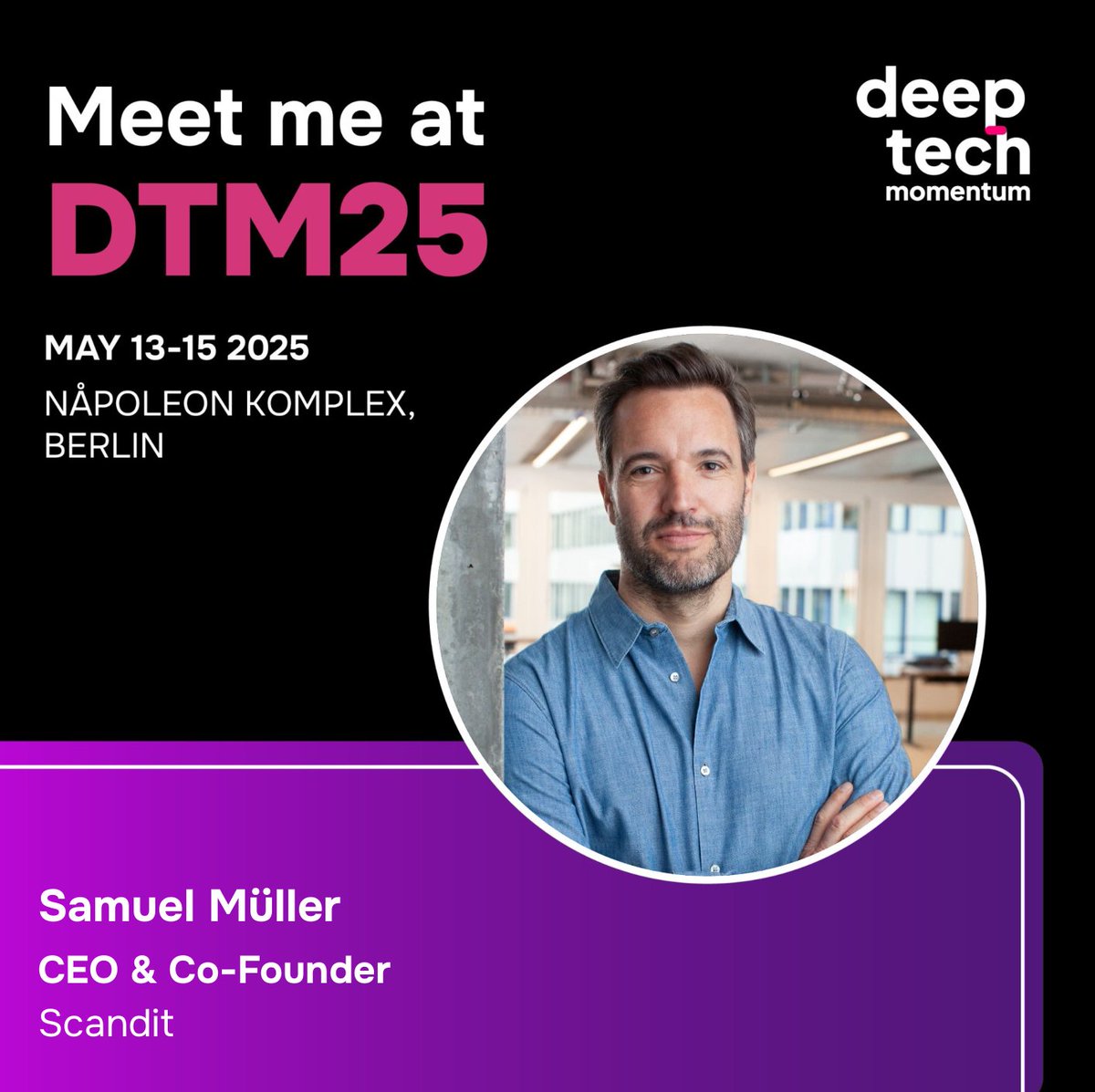 Scandit's tweet image. 🚀 Next week, our CEO Samuel Mueller will be joining Europe's boldest and brightest Deep Tech minds at this year's #DeepTechMomentum.
📍 Don't miss him on May 14 as part of the "Titans of Europe" session, where you'll get the scoop on our journey — and vision for the future.
